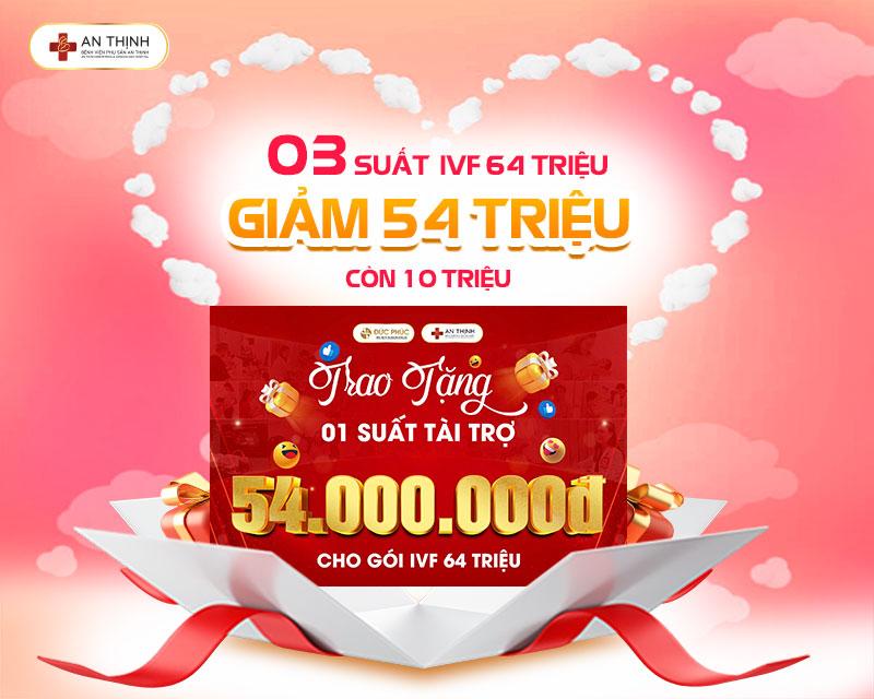 03 Suất IVF 64 TRIỆU giảm còn 10 TRIỆU